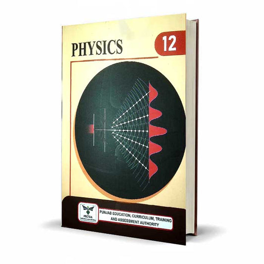 Physics Book For Intermediate Part II By PTB
