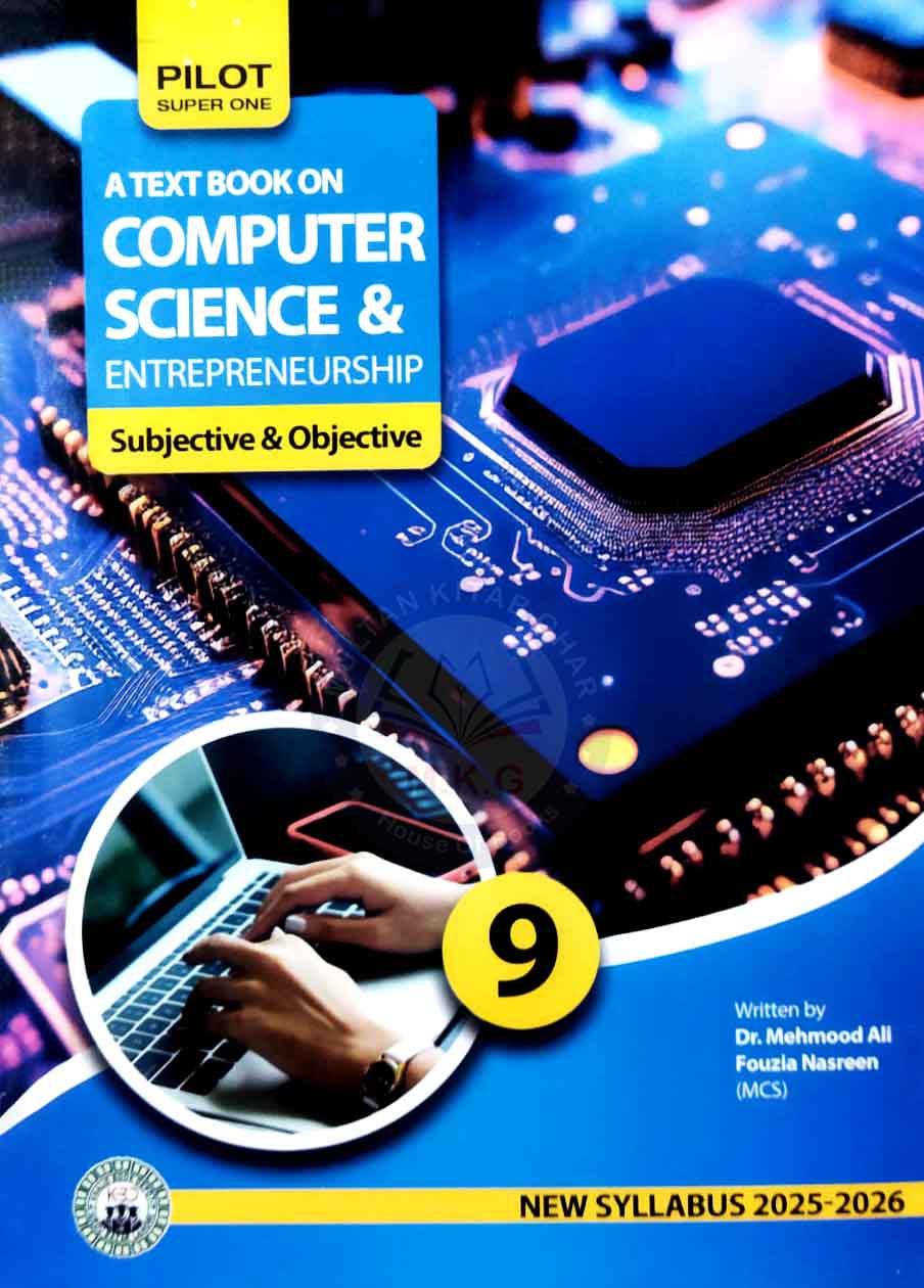 Pilot Super One Computer Science & IT For 9th Class Book with Solved Exercises By Dr. Mahmood Ali - MKG