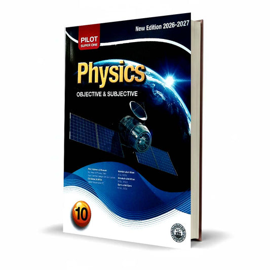 Pilot Super One Physics Book With Board Papers For Class 10th