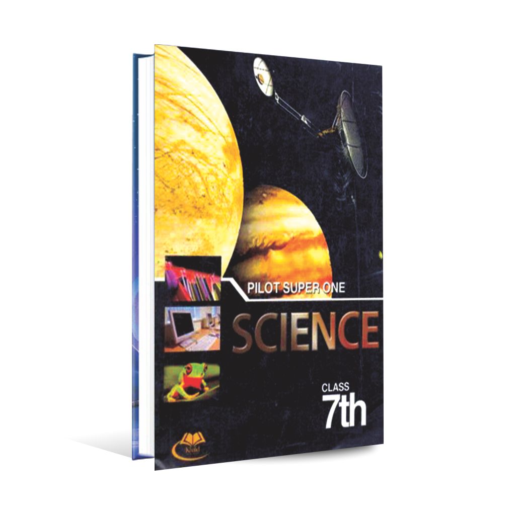 Pilot Super One Science For 7th Class – Based on SNC - MKG