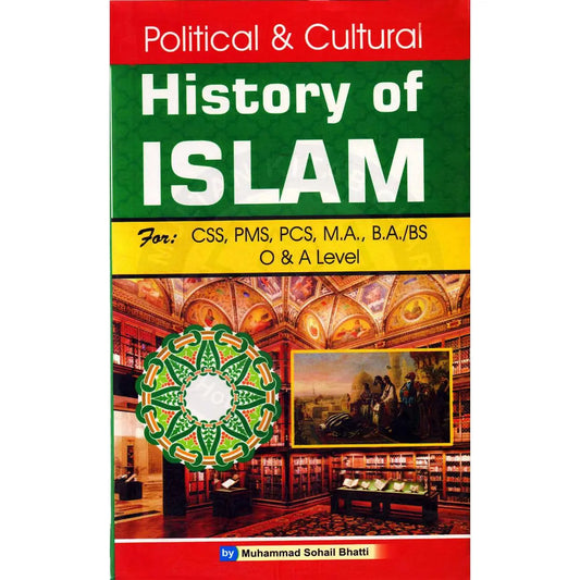 Political And Cultural History of Islam Book By M Sohail Bhatti Multan Kitab Ghar