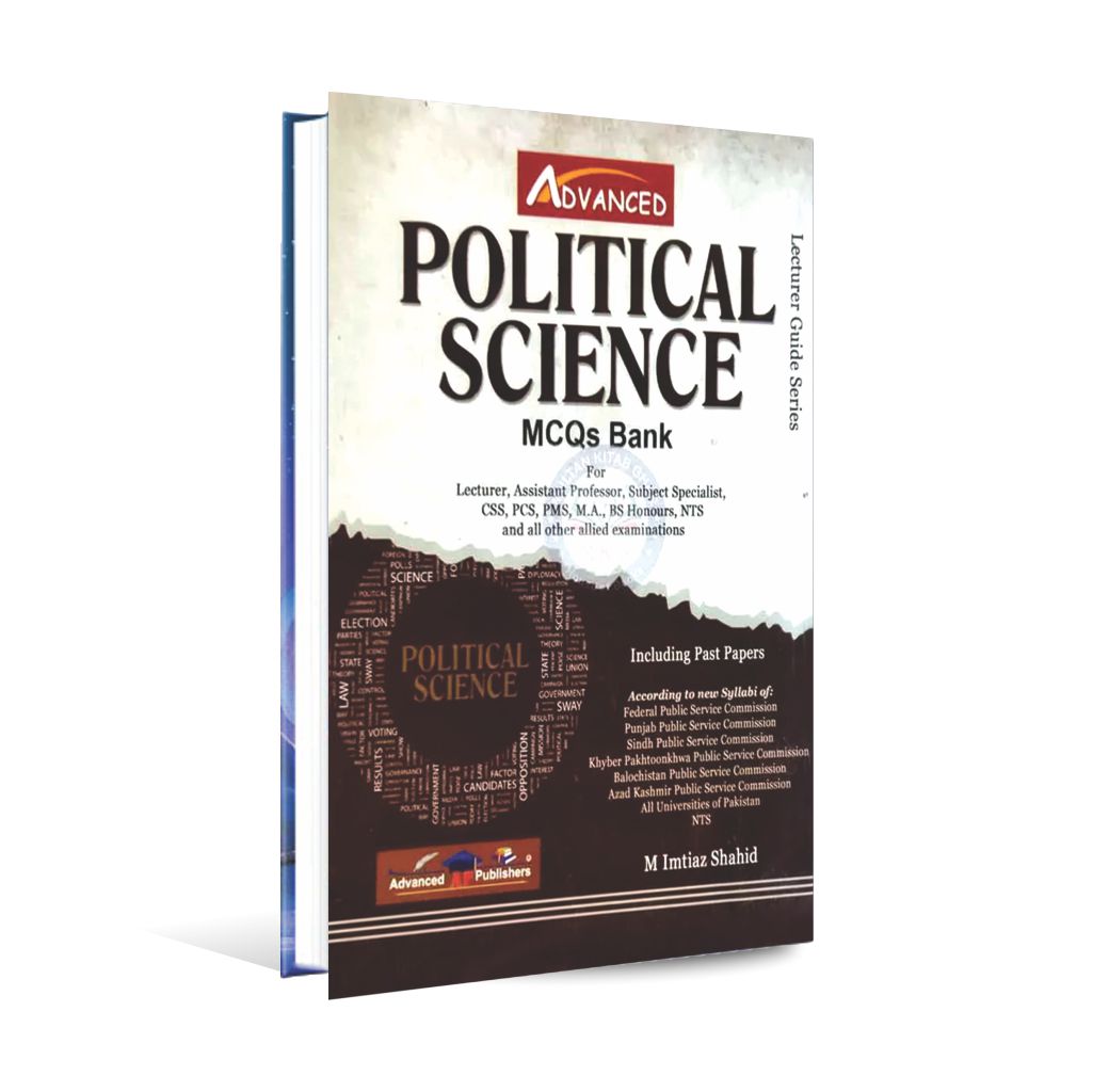 Political Science MCQs Book For Lecturer, CSS, PMS By Advanced Multan Kitab Ghar