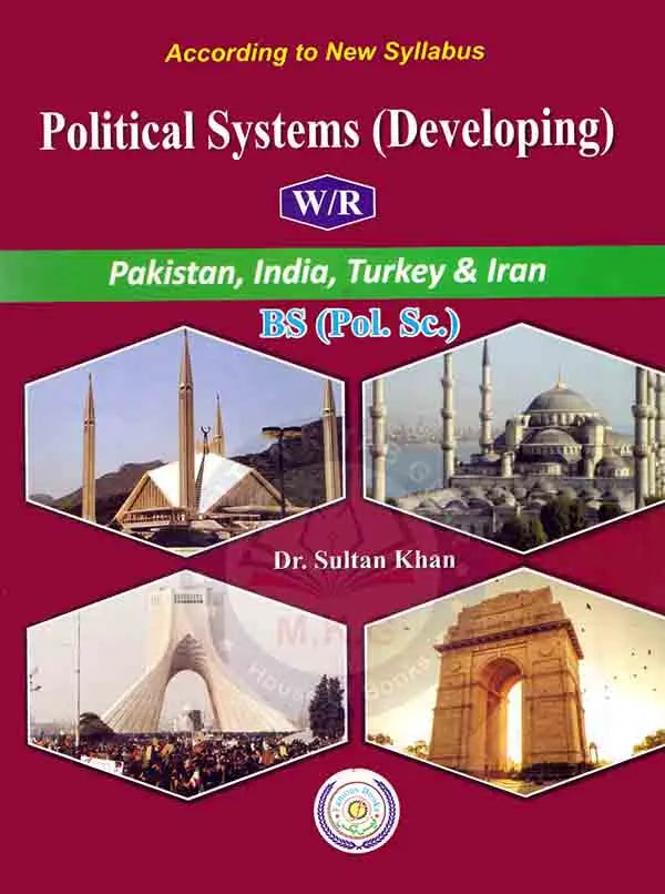 Political Systems ( Developing ) According to New Syllabus for BS ( Pol. Sc. ) By Dr. Sultan Khan Multan Kitab Ghar