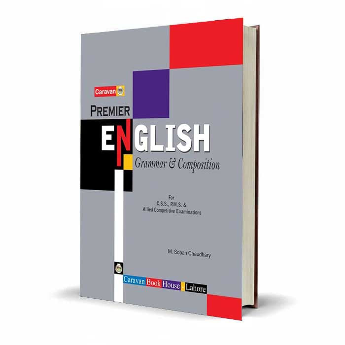 Premier English Grammar & Composition by M. Soban Chaudhary | Caravan