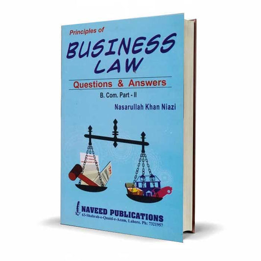 Principles of Business Law for B.Com Part 2 By Nasarullah Khan Niazi