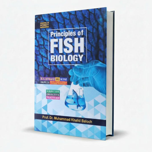 Principles of Fish Biology Book For BS by Prof. Dr. M. Naeem MKG