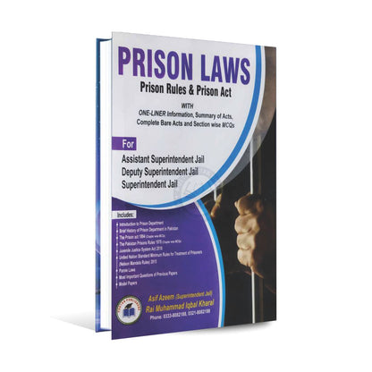 Prison Laws: Prison Rules & Prison Act by Asif Azeem and Rai Muhammad Iqbal Kharal, MKG