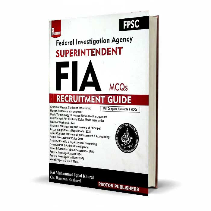 Proton FIA Superintendent MCQs Recruitment Guide | FPSC