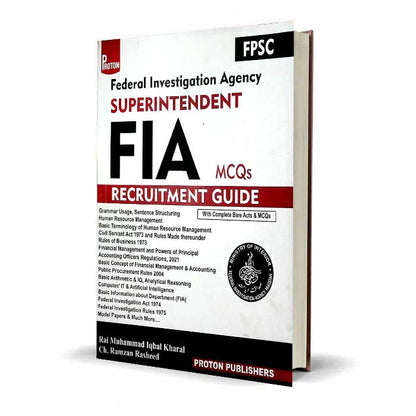 Proton FIA Superintendent MCQs Recruitment Guide | FPSC