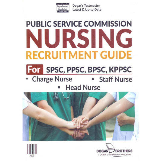 PPSC Nursing Recruitment Guide Book by Dogar Brothers - Multan Kitab Ghar