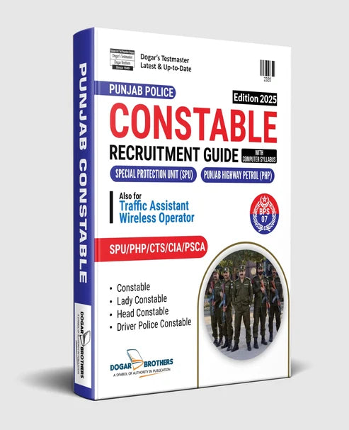 Punjab Police Constable Recruitment Guide 2025 Edition by Dogar Brothers