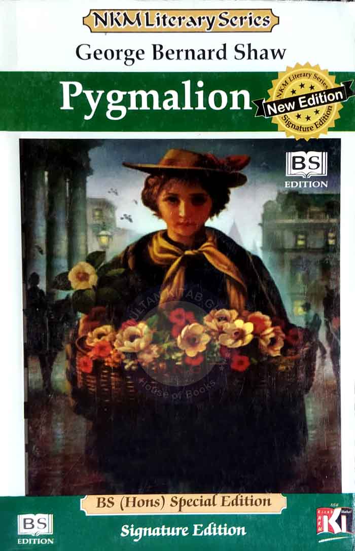 NMK Literary Series Pygmalion Novel By George Bernard Shaw Multan Kitab Ghar