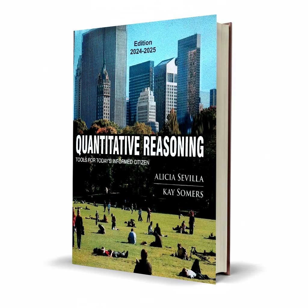 Quantitative Reasoning Tools for Today's Informed Citizen 2nd Edition
