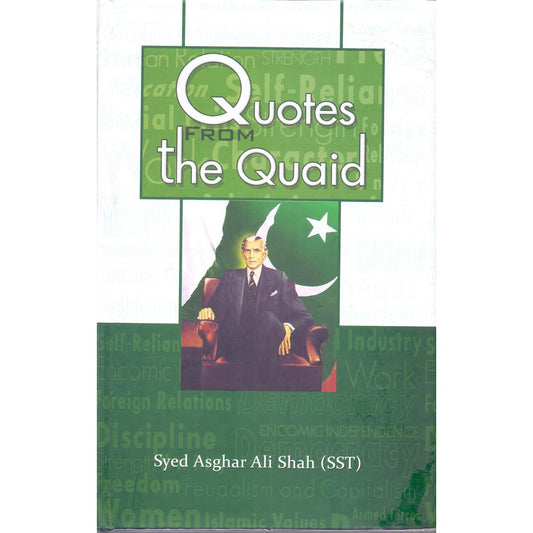 Quotes From The Quaid Book By Syed Asghar Ali Shah - Multan Kitab Ghar