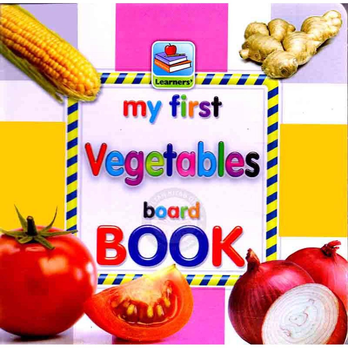 Rabia Learner My First Vegetables Board Book By Learner Publishers