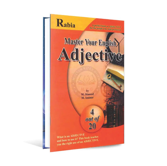 Rabia Master Your English Adjective 4 Out of 20 Book By M. Masood Multan Kitab Ghar