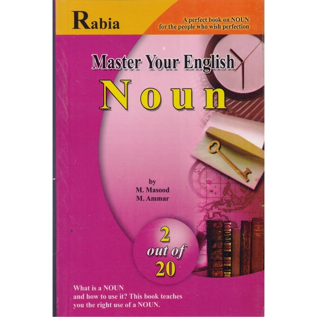 Rabia Master Your English Noun Book 2  By M. Masood