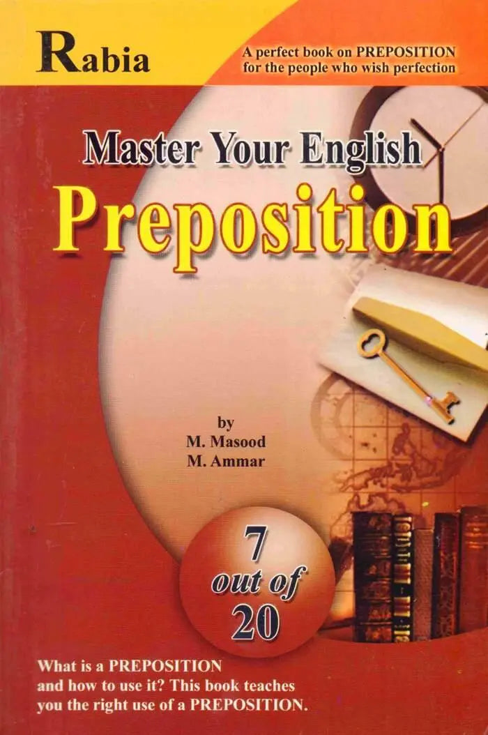 Rabia Master Your English Preposition Book by M.Masood Multan Kitab Ghar