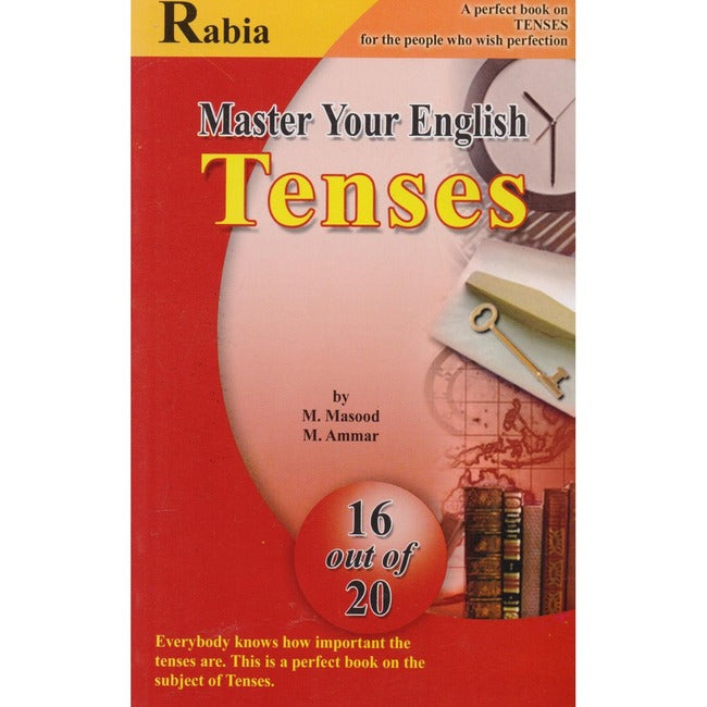 Rabia Master Your English Tenses Book By M. Masood (16 out of 20)