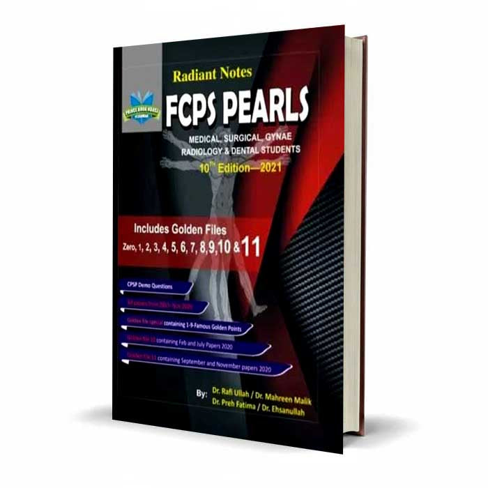 Radiant Notes 10th Edition for FCPS PEARLS And Medical Students By Rafi Ullah