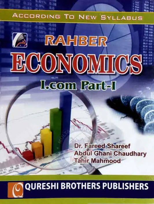 Rahber Economics for I.com part-I By Dr Fareed Shareef Multan Kitab Ghar