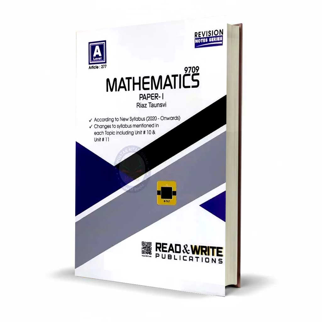 Read & Write A Level Mathematics 9709 Paper-I Riaz Taunsvi