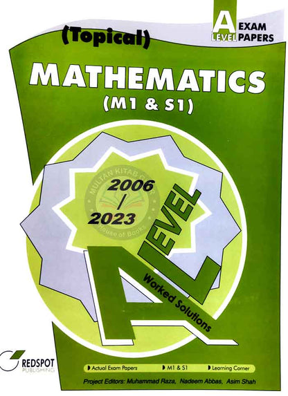 Redspot Mathematics (Topical M1 S1) Worked Solutions for A Level By Muhammad Raza