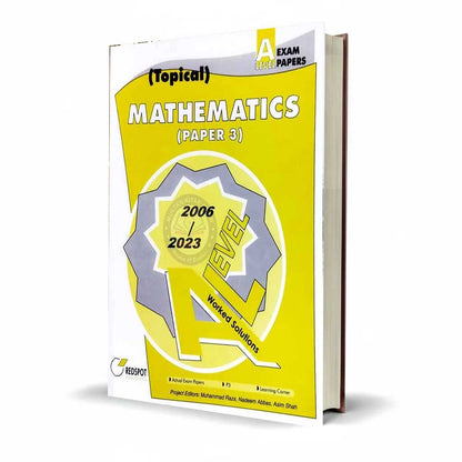 Redspot Mathematics (Topical Paper 3) Worked Solutions for AS Level Exam Paper 2006 - 2023 By Muhammad Raza