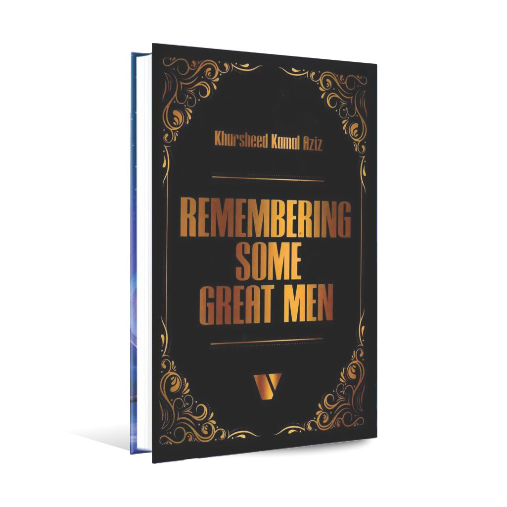 Remembering Some Great Men Book By Khursheed Kamal Aziz Multan Kitab Ghar