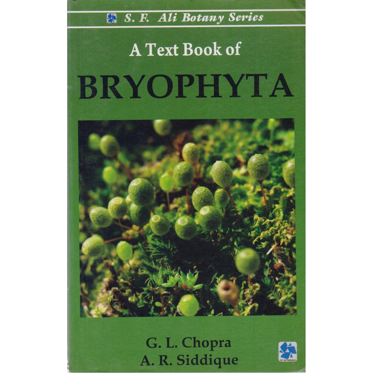 S.F. Ali Botany Series – A Textbook of Bryophyta | For BSc, BS, MSc Botany Students - MKG