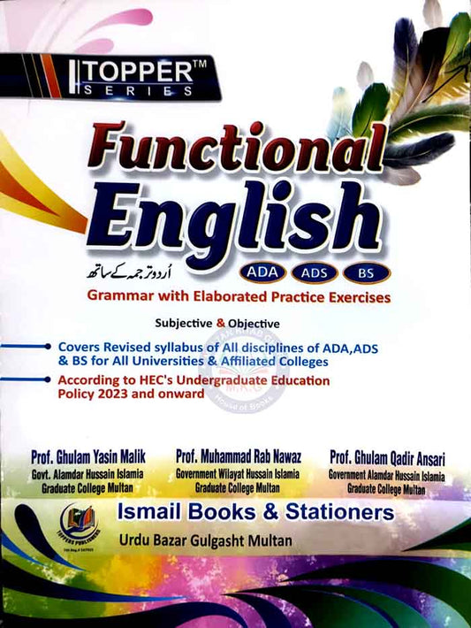 Topper Functional English for ADP, ADS , BS and Law By Prof. Ghulam Qadir Ansari Multan Kitab Ghar