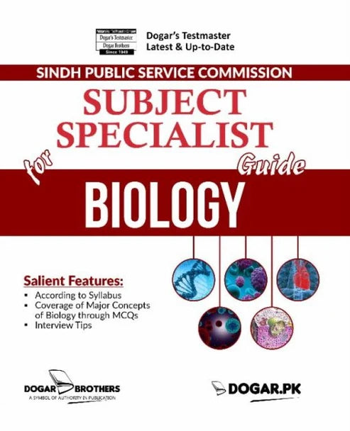 SPSC Subject Specialist Biology Guide | Dogar Brothers Latest Edition