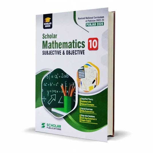 Scholar Mathematics Class 10 Subjective Objective Punjab Board 2026