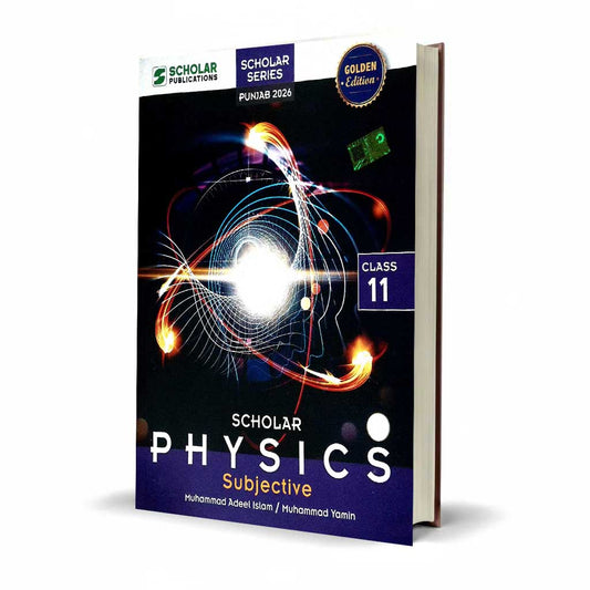 Scholar Series Physics Subjective Book For Class 11 By Muhammad Yamin