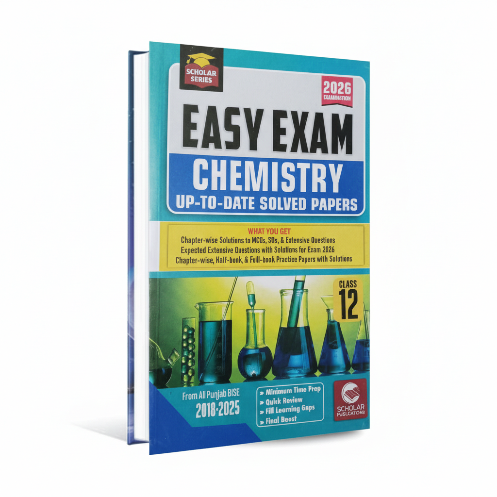Scholar Series up to date Solved papers of Chemistry for Class 12 by Scholar Publications Multan Kitab Ghar