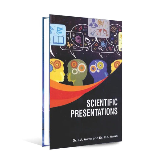 Scientific Presentations Book by Dr. J.A. Awan and Dr. K.A. Awan Multan Kitab Ghar