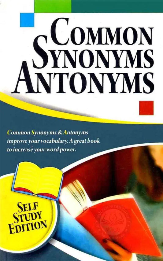 Self Study Common Synonyms & Antonyms | Book by Naveed Akhtar