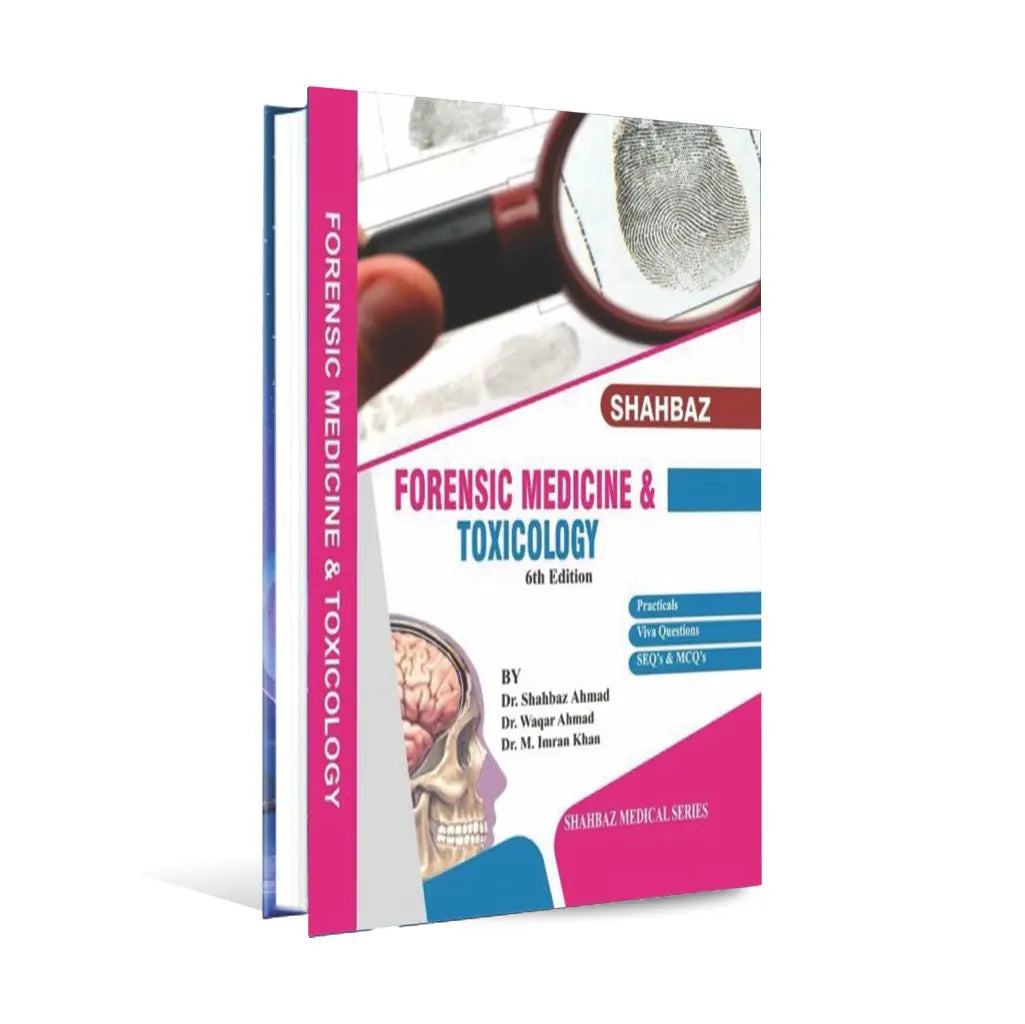 Shahbaz Forensic Medicine and Toxicology Book 6th Edition in Pakistan ...