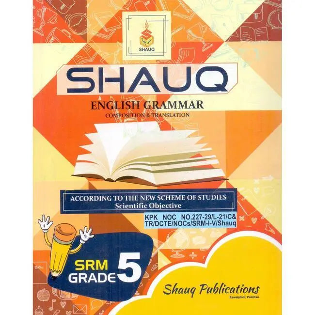 Shauq English Grammar | Composition & Translation Book for Class 5