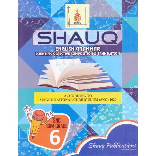 Shauq English Grammar | Composition & Translation Book for Class 6