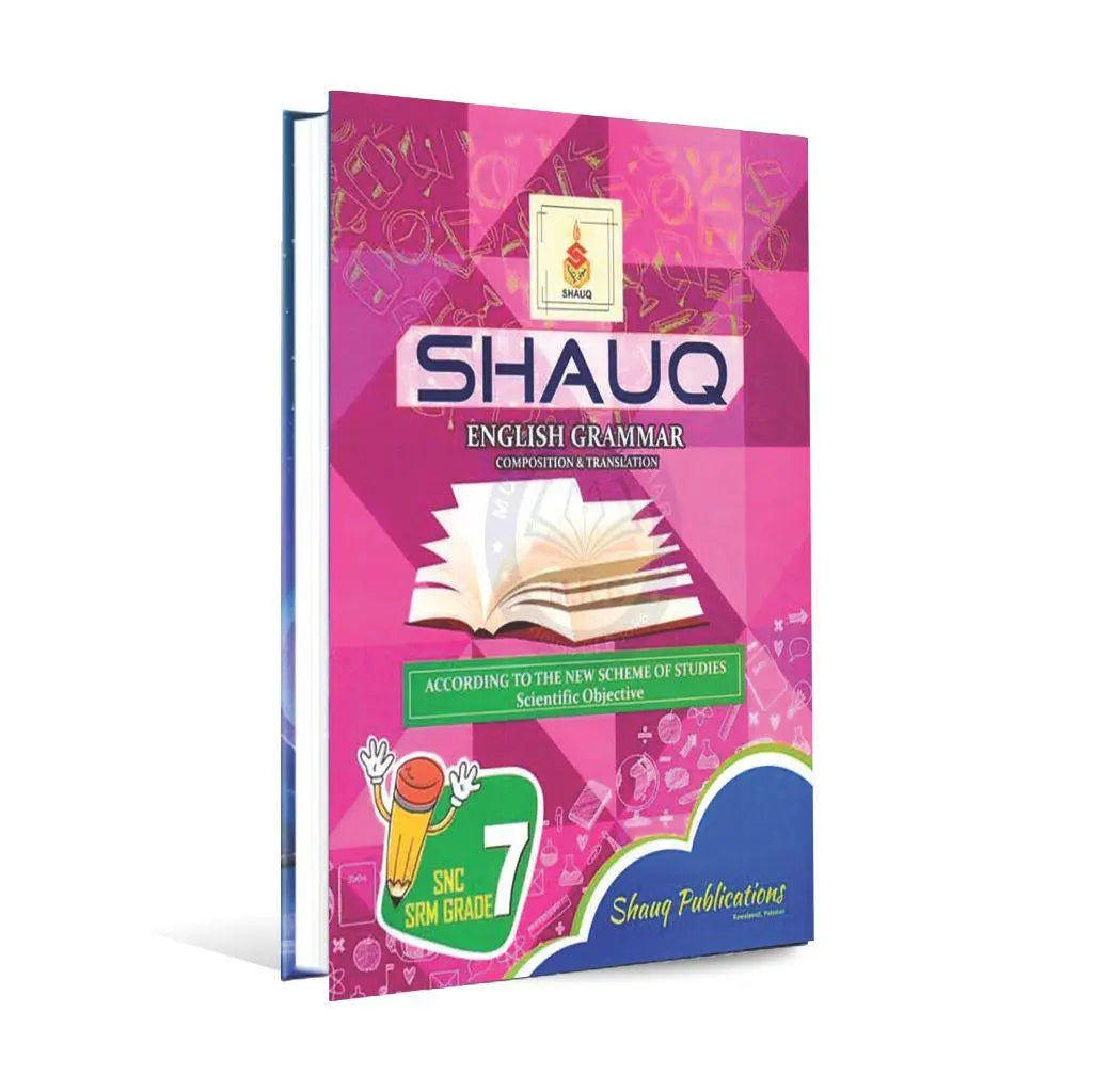 Shauq English Grammar | Composition & Translation Book for Class 7