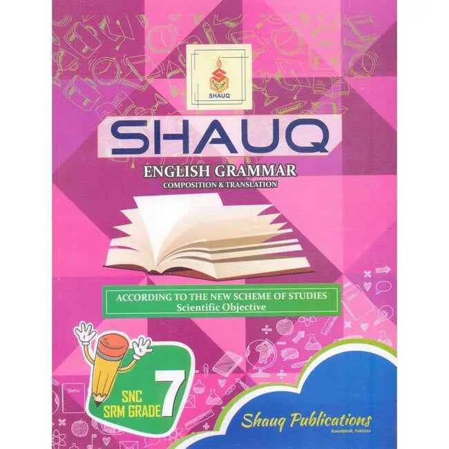 Shauq English Grammar | Composition & Translation Book for Class 7