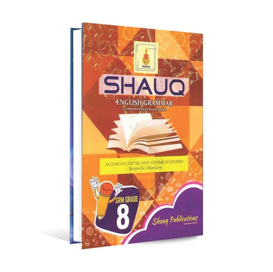 Shauq English Grammar | Composition & Translation Book for Class 8