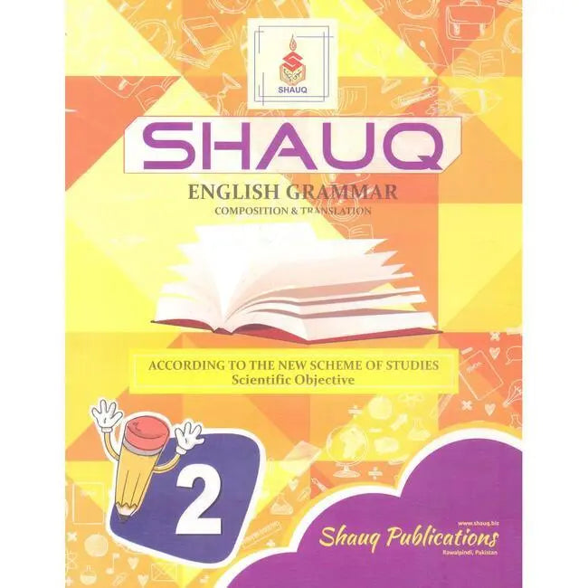 Shauq English Grammar | Composition & Translation Book for SRM Grade 2