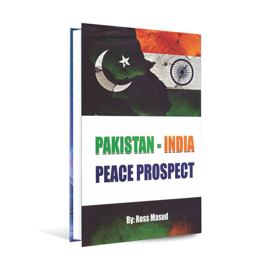 Pakistan India Peace Prospect Book by Ross Masud Multan Kitab Ghar