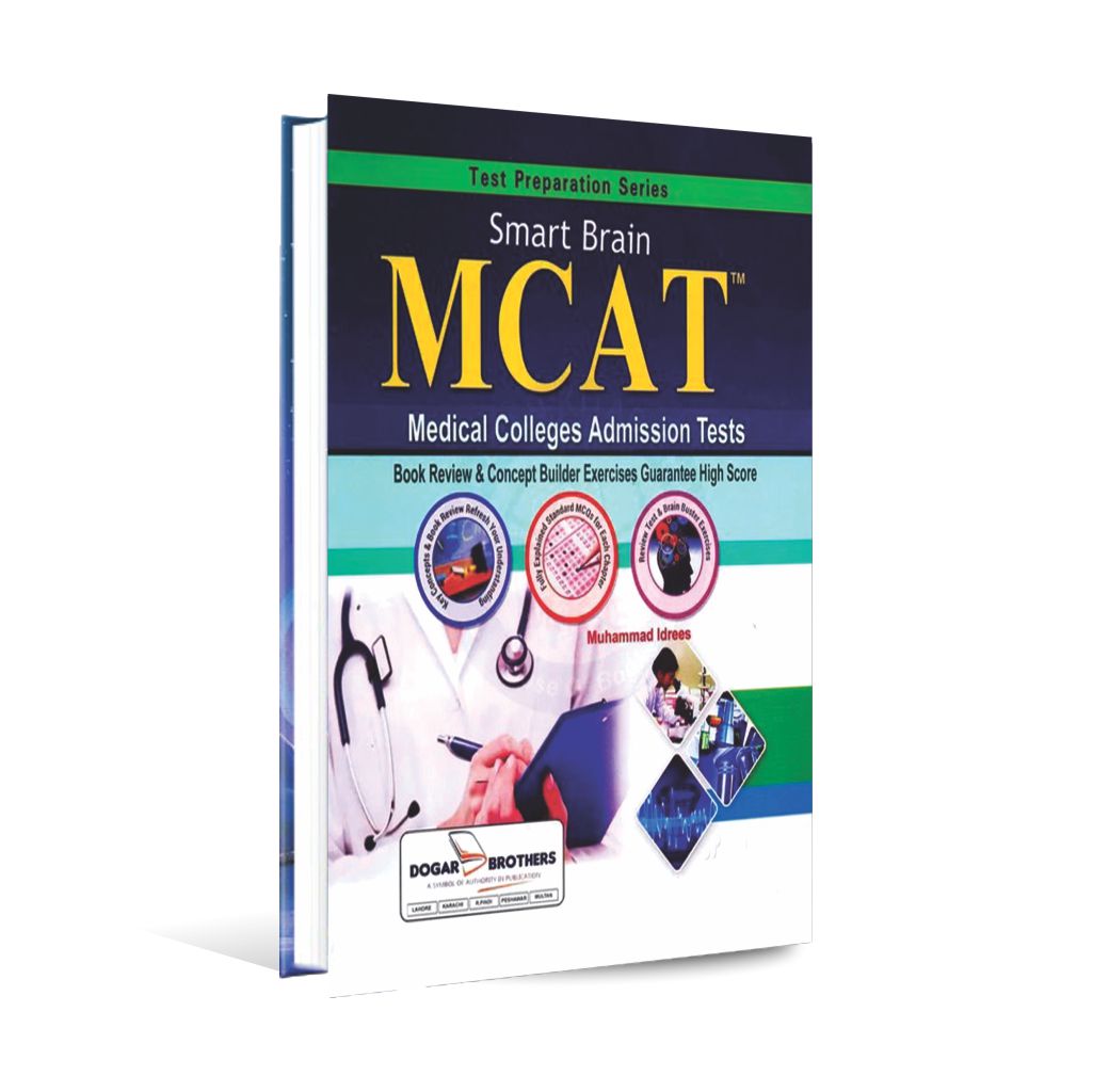 Smart Brain MCAT Medical Colleges Admission Test Book By Dogar Brothers Multan Kitab Ghar