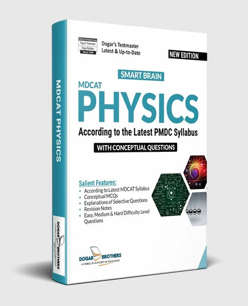 Smart Brain MDCAT Physics by Dogar Brothers – Latest PMDC Syllabus