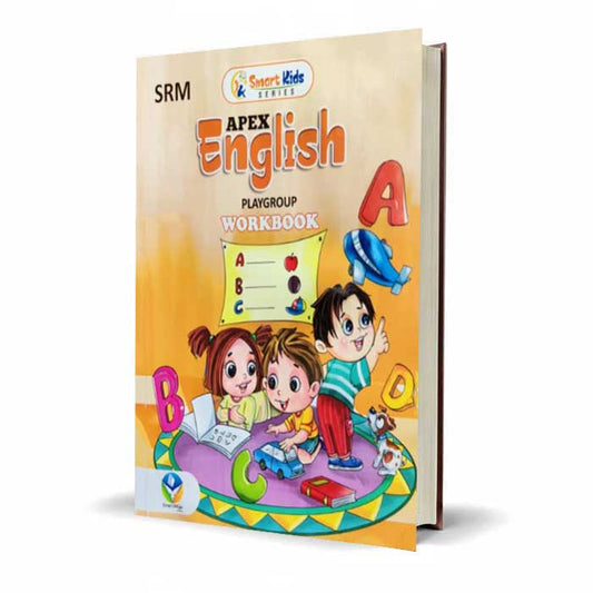 Smart Kids Apex English Workbook for Play Group by Abbasi Publications - MKG