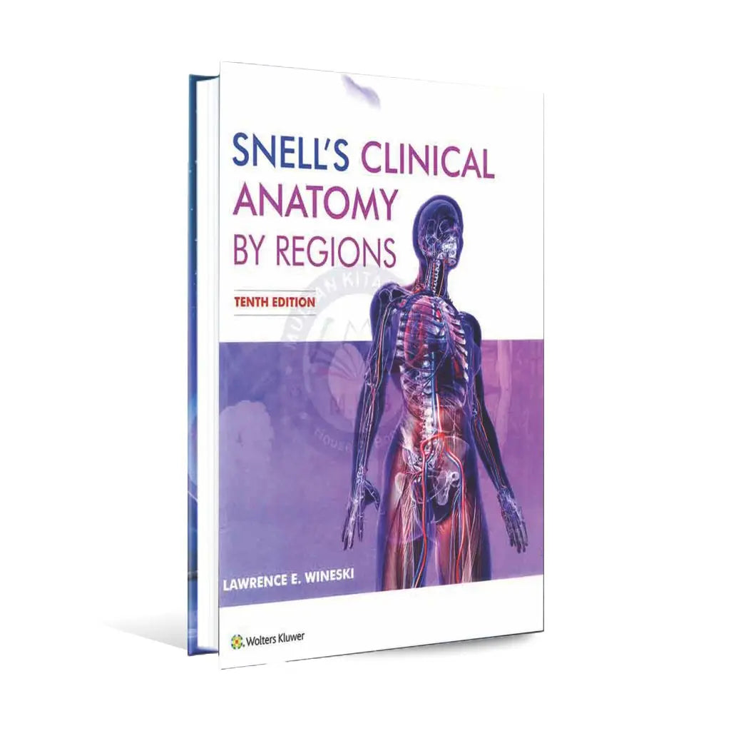 Snell's Clinical Anatomy By Regions Book 10th Edition Multan Kitab Ghar