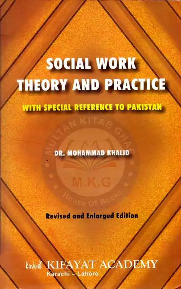 Social Work Theory and Practice Book By Dr Muhammad Khalid Multan Kitab Ghar